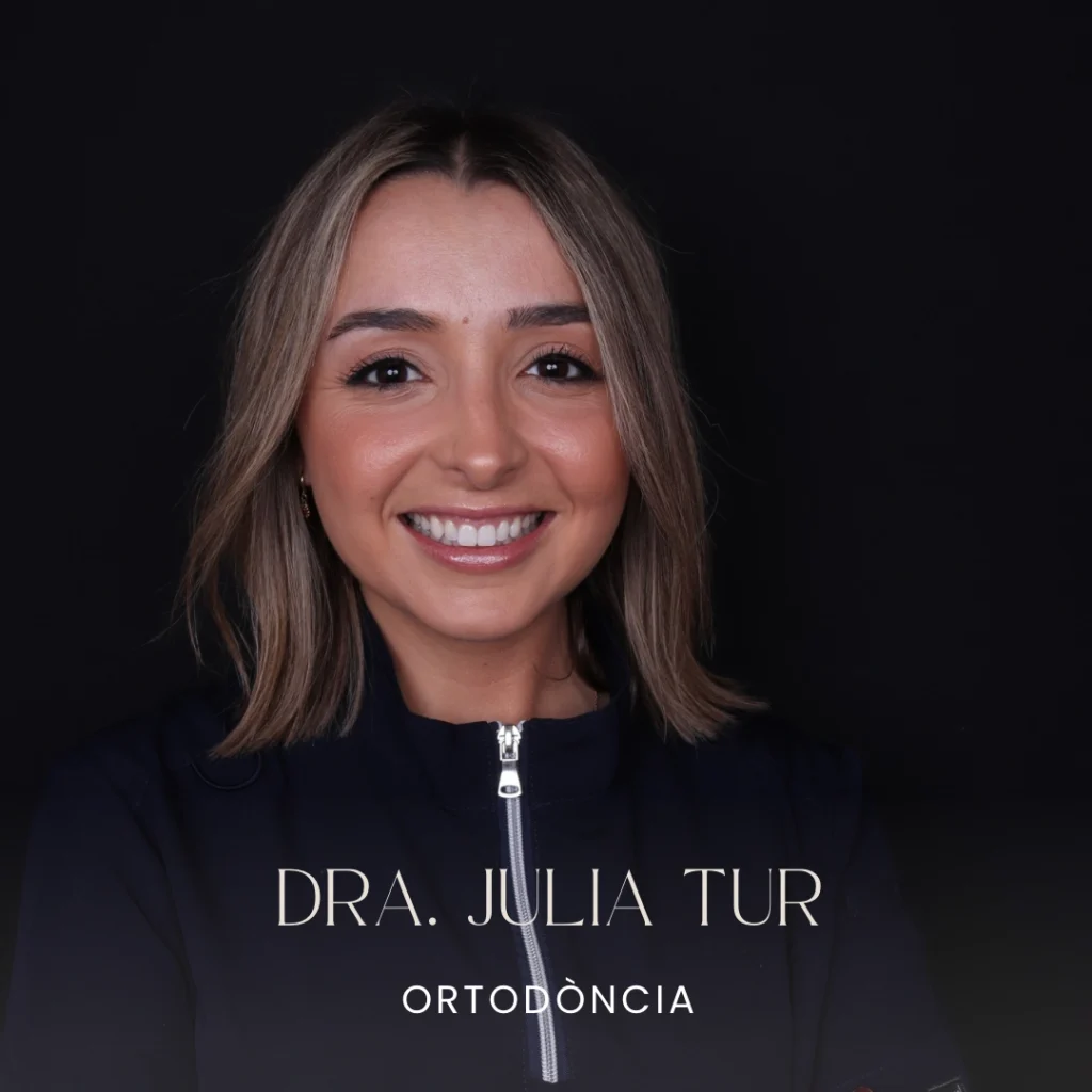 JULIA-TUR- ortodoncia- clinica el prat